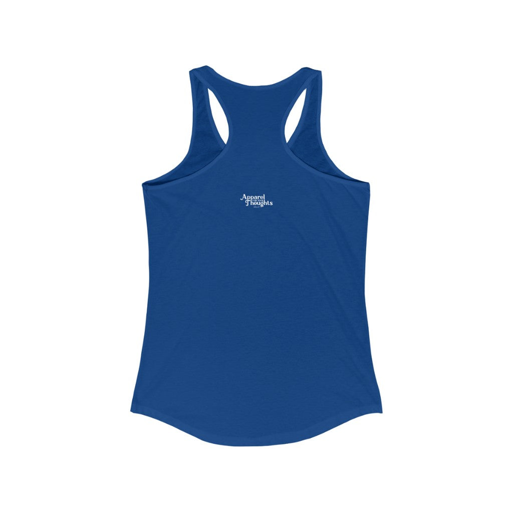 “Don’t Act Like a Toilet” Women's Ideal Racerback Tank