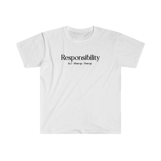 "Responsibility" White T-Shirt