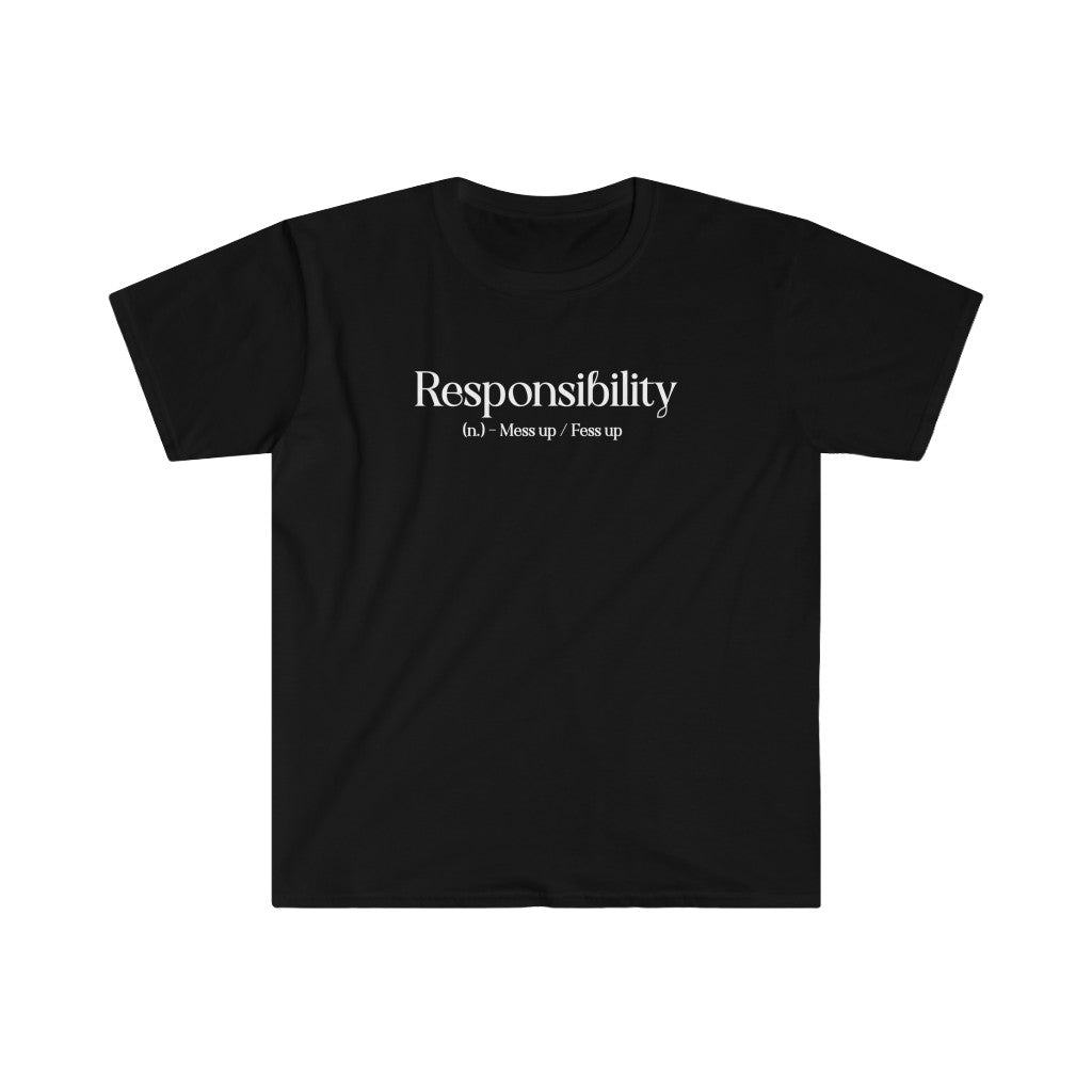 "Responsibility" Black T-Shirt