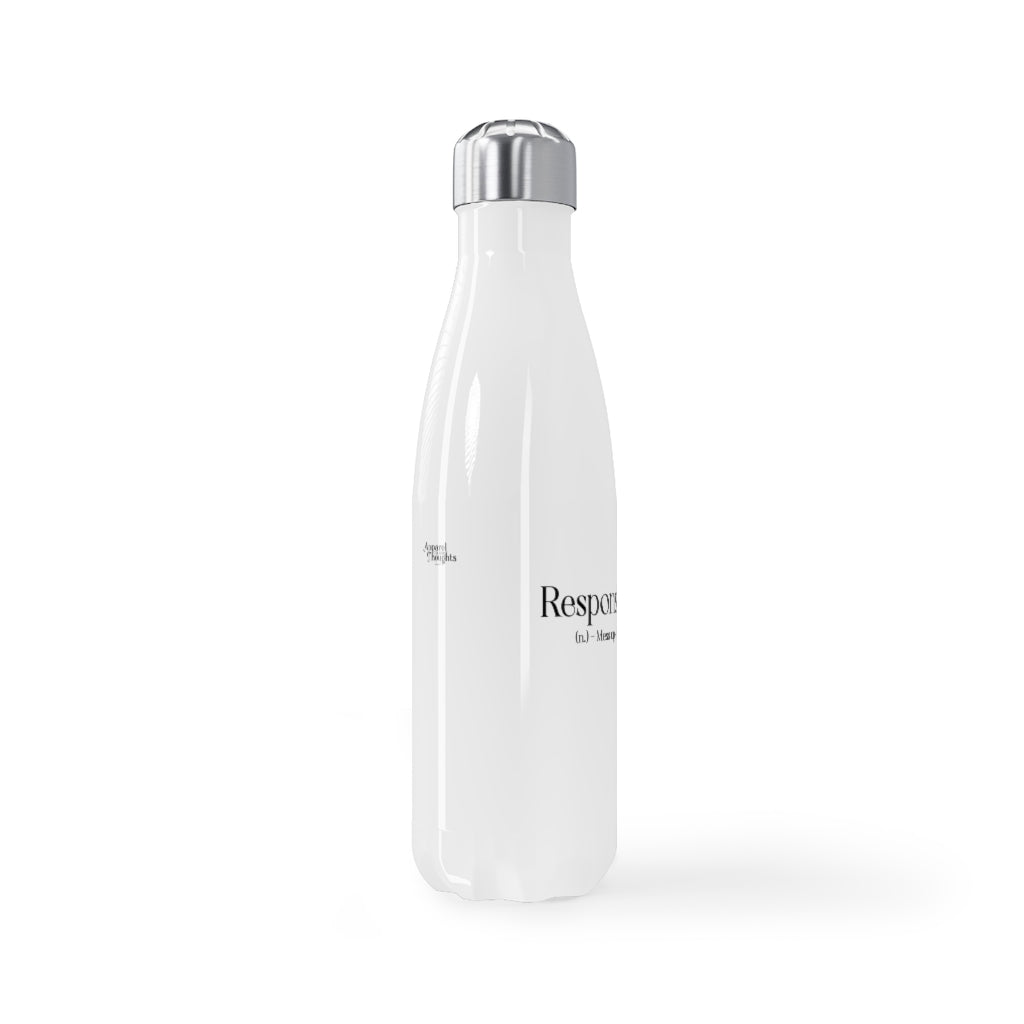 "Responsibility" Stainless Steel Water Bottle, 17oz