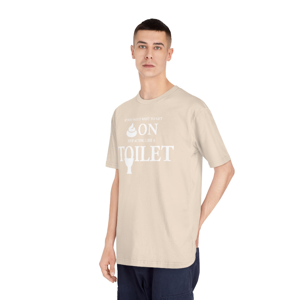 “Don’t Act Like a Toilet” Unisex Classic Crewneck T-Shirt