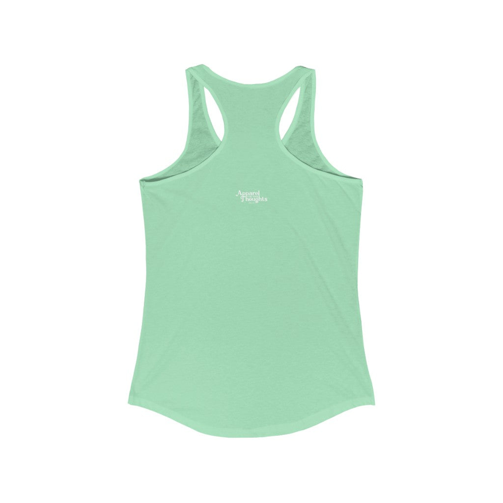 “Don’t Act Like a Toilet” Women's Ideal Racerback Tank