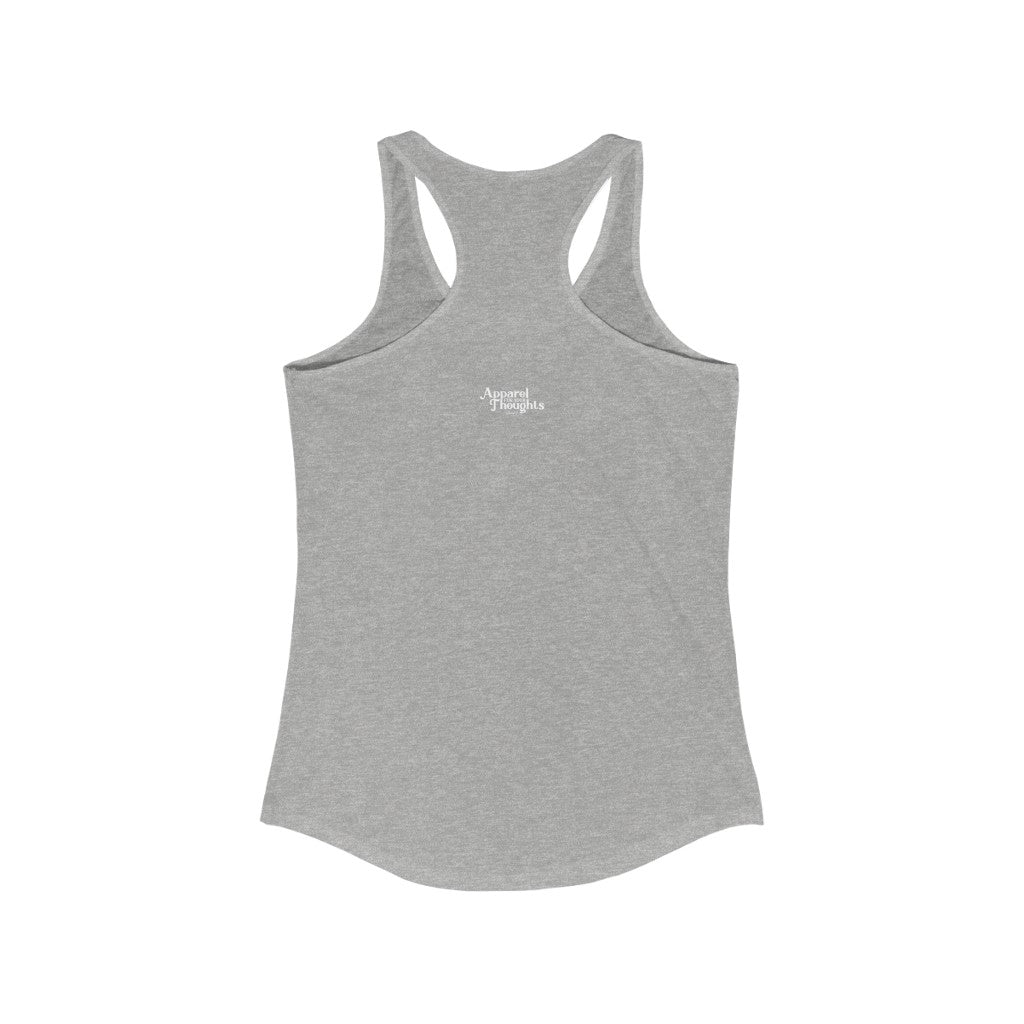 “Don’t Act Like a Toilet” Women's Ideal Racerback Tank